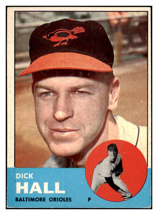 1963 Topps Baseball #526 Dick Hall Orioles VG-EX 467480