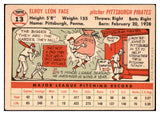 1956 Topps Baseball #013 Roy Face Pirates EX White 467582