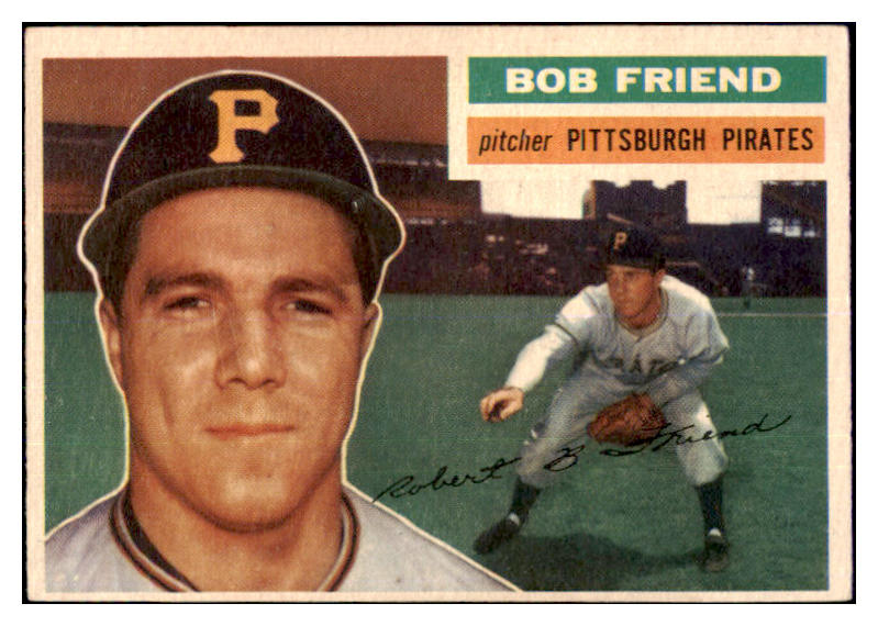 1956 Topps Baseball #221 Bob Friend Pirates GD-VG 467614