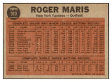 1962 Topps Baseball #313 Roger Maris IA Yankees EX-MT 468135