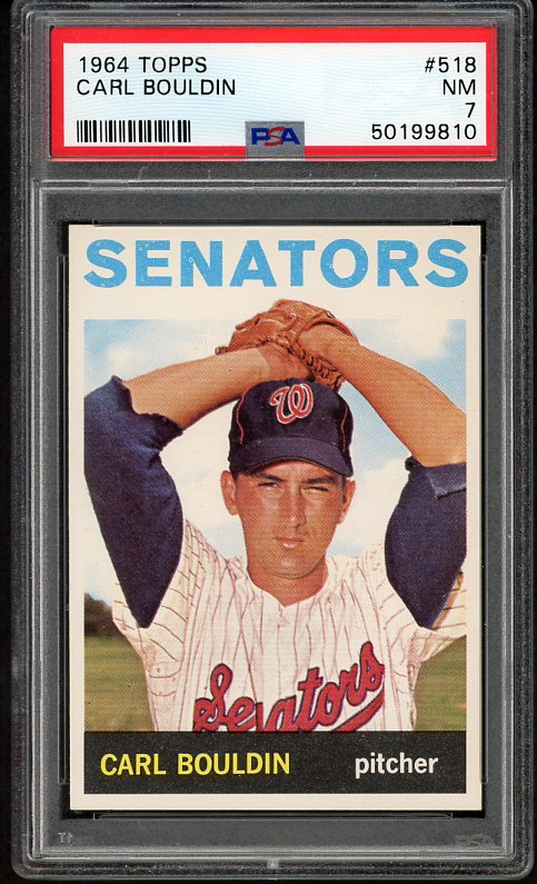 1964 Topps Baseball #518 Carl Bouldin Senators PSA 7 NM 468497