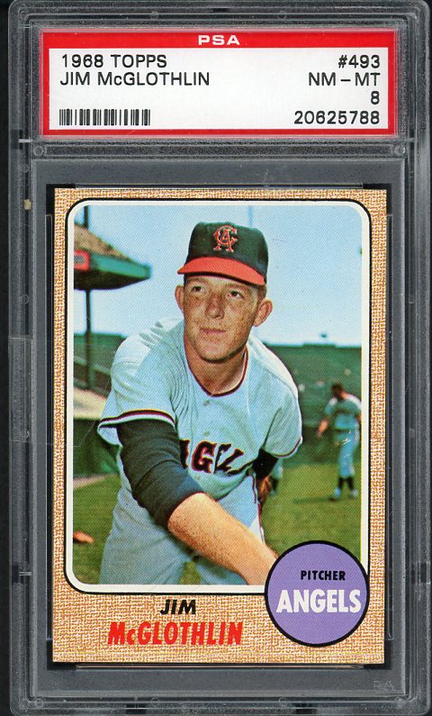 1968 Topps Baseball #493 Jim McGlothlin Angels PSA 8 NM/MT 470041