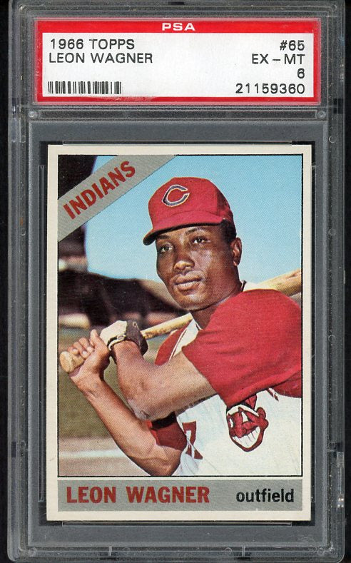 1966 Topps Baseball #065 Leon Wagner Indians PSA 6 EX-MT 470569