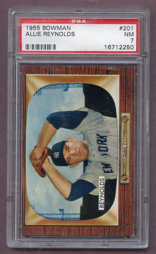 1955 Bowman Baseball #201 Allie Reynolds Yankees PSA 7 NM 471400