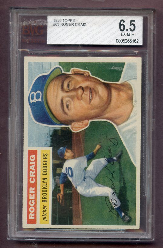 1956 Topps Baseball #063 Roger Craig Dodgers BVG 6.5 EX-MT+ White 471537