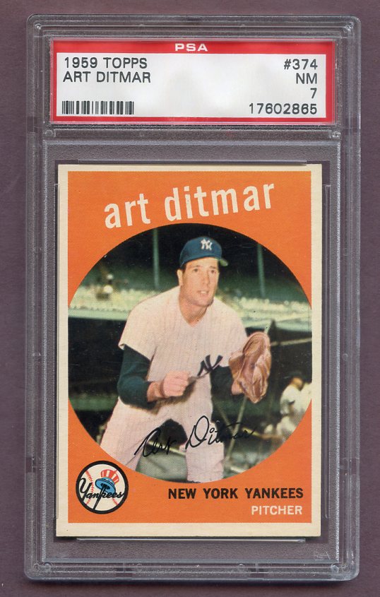 1959 Topps Baseball #374 Art Ditmar Yankees PSA 7 NM 471655