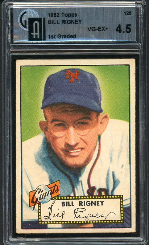 1952 Topps Baseball #125 Bill Rigney Giants GAI 4.5 VG-EX+ 472684