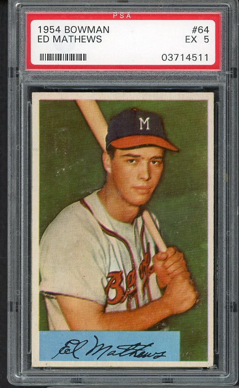1954 Bowman Baseball #064 Eddie Mathews Braves PSA 5 EX 472898