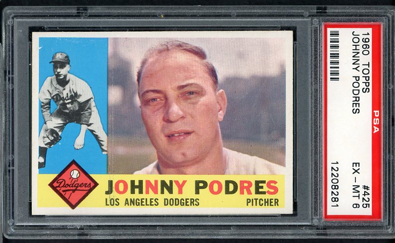 1960 Topps Baseball #425 Johnny Podres Dodgers PSA 6 EX-MT 472958
