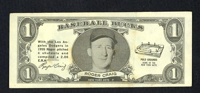 1962 Topps Baseball Bucks Roger Craig Mets EX-MT 473217