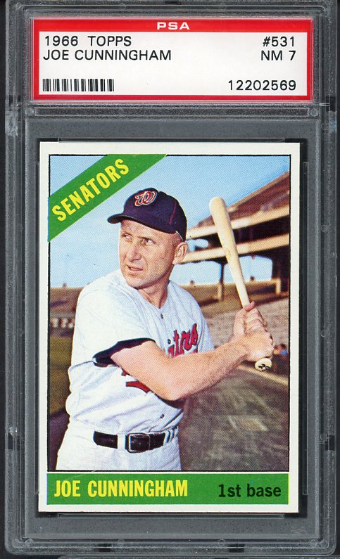 1966 Topps Baseball #531 Joe Cunningham Senators PSA 7 NM 473483 Kit Young Cards