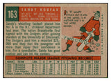 1959 Topps Baseball #163 Sandy Koufax Dodgers VG 473728 Kit Young Cards