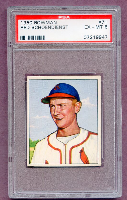 1950 Bowman Baseball #071 Red Schoendienst Cardinals PSA 6 EX-MT 474104