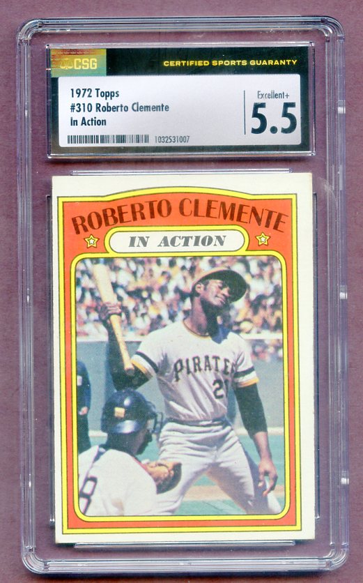 1972 Topps Baseball #310 Roberto Clemente IA Pirates CSG 5.5 EX+ 474148