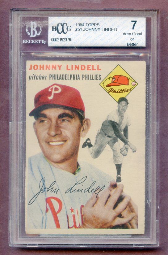 1954 Topps Baseball #051 Johnny Lindell Phillies BCCG 7 474149