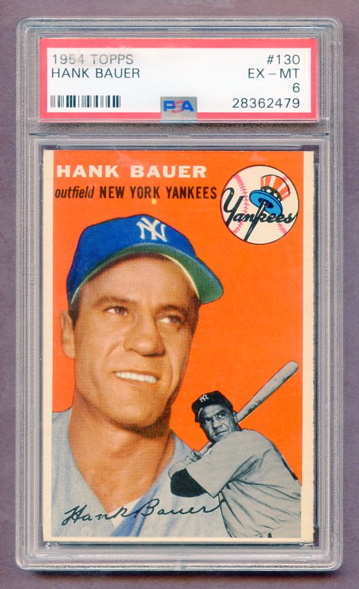 1954 Topps Baseball #130 Hank Bauer Yankees PSA 6 EX-MT 474169