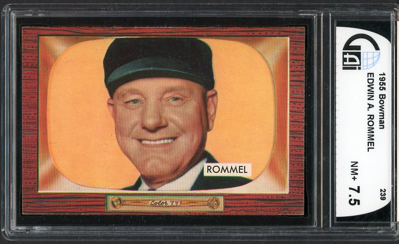 1955 Bowman Baseball #239 Edwin Rommel Umpire GAI 7.5 NM+ 474969