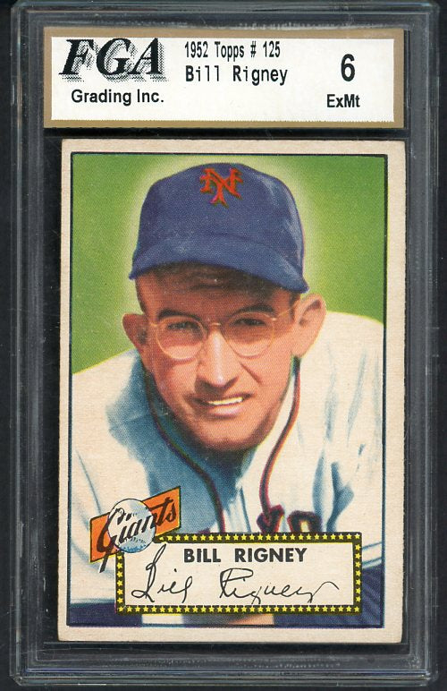 1952 Topps Baseball #125 Bill Rigney Giants FGA 6 EX-MT 474978