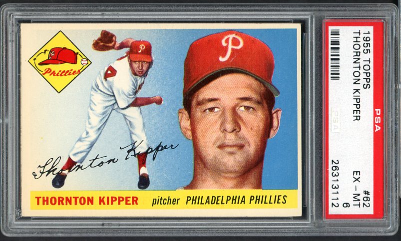 1955 Topps Baseball #062 Thornton Kipper Phillies PSA 6 EX-MT 475015