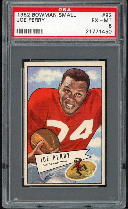 1952 Bowman Small Football #083 Joe Perry 49ers PSA 6 EX-MT 475335