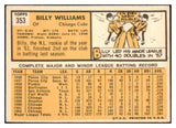 1963 Topps Baseball #353 Billy Williams Cubs NR-MT 476037