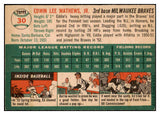 1954 Topps Baseball #030 Eddie Mathews Braves EX 476171