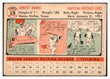 1956 Topps Baseball #015 Ernie Banks Cubs VG-EX White 476184