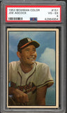 1953 Bowman Color Baseball #151 Joe Adcock Braves PSA 4 VG-EX 476217