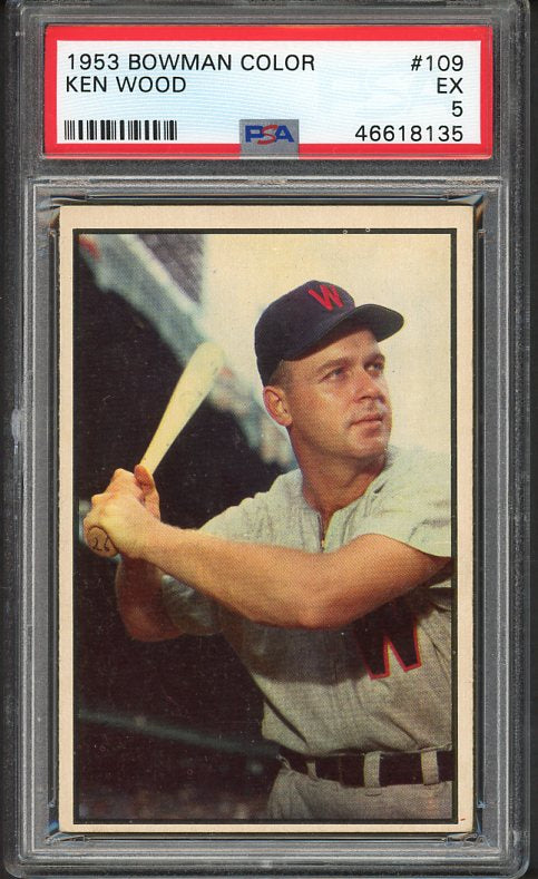 1953 Bowman Color Baseball #109 Ken Wood Senators PSA 5 EX 476247