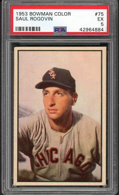 1953 Bowman Color Baseball #075 Saul Rogovin White Sox PSA 5 EX 476287