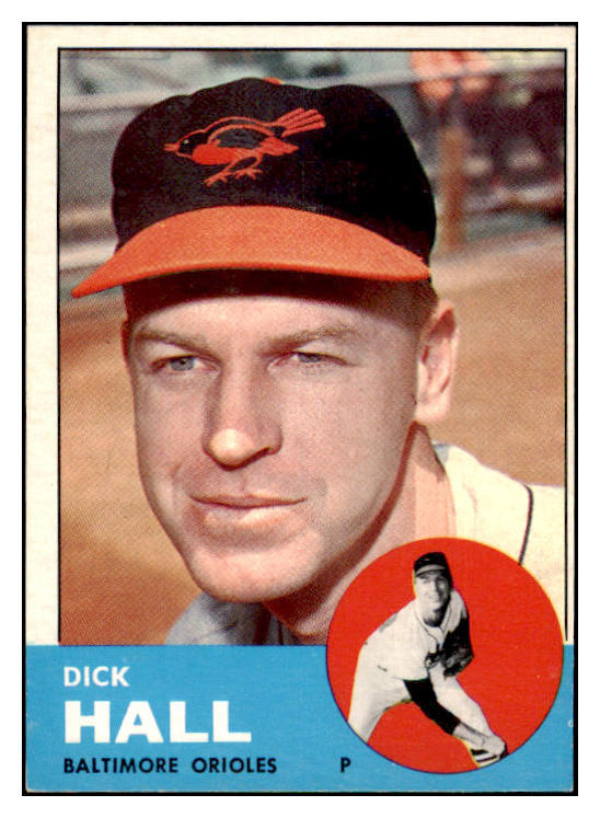 1963 Topps Baseball #526 Dick Hall Orioles EX-MT 476708