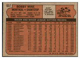 1972 Topps Baseball #657 Bobby Wine Expos NR-MT 476714