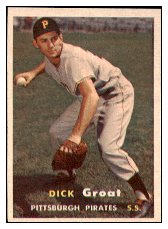 1957 Topps Baseball #012 Dick Groat Pirates EX-MT 477798