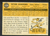 1960 Topps Baseball #536 Wynn Hawkins Indians VG-EX 478149