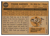 1960 Topps Baseball #538 Frank Barnes White Sox VG-EX 478151