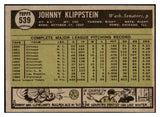 1961 Topps Baseball #539 Johnny Klippstein Senators NR-MT 478289