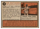 1962 Topps Baseball #030 Eddie Mathews Braves EX 478694