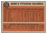 1962 Topps Baseball #143 Babe Ruth Yankees NR-MT 478699