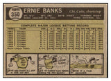 1961 Topps Baseball #350 Ernie Banks Cubs EX 478731