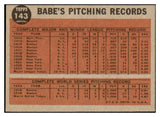 1962 Topps Baseball #143 Babe Ruth Yankees EX 478763