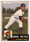 1953 Topps Baseball #235 John Hetki Pirates VG 478863