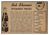 1958 Hires #030 Bob Skinner Pirates NR-MT No Tab 479495