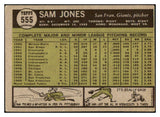 1961 Topps Baseball #555 Sam Jones Giants VG-EX 479708