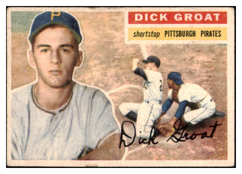 1956 Topps Baseball #024 Dick Groat Pirates VG-EX White 480271
