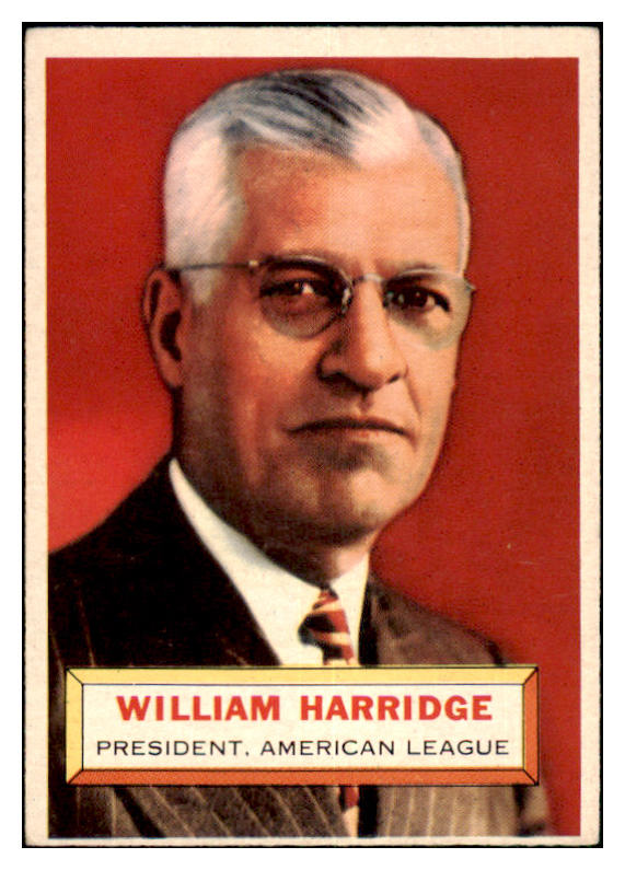 1956 Topps Baseball #001 William Harridge President EX Gray 480281