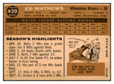 1960 Topps Baseball #420 Eddie Mathews Braves EX-MT 481552