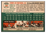 1954 Topps Baseball #030 Eddie Mathews Braves EX-MT 481780