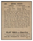 1939 Play Ball #109 Myril Hoag Browns EX 482503