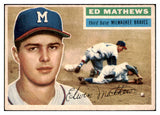 1956 Topps Baseball #107 Eddie Mathews Braves EX Gray 482884