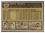 1961 Topps Baseball #350 Ernie Banks Cubs EX 482921